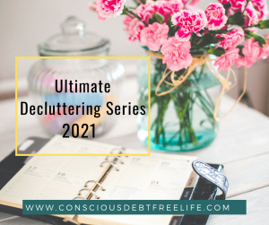 Decluttering Series